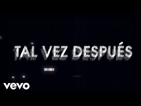 Tal Vez Despues - Rbd