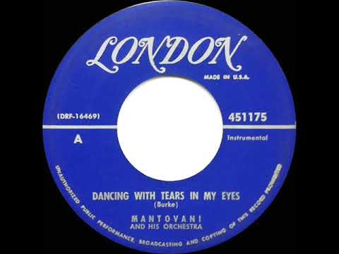 1952 Mantovani - Dancing With Tears In My Eyes