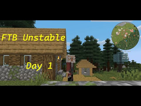 FTB Unstable | Day 1 | EP 1