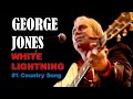 GEORGE JONES - White Lightning - Live!