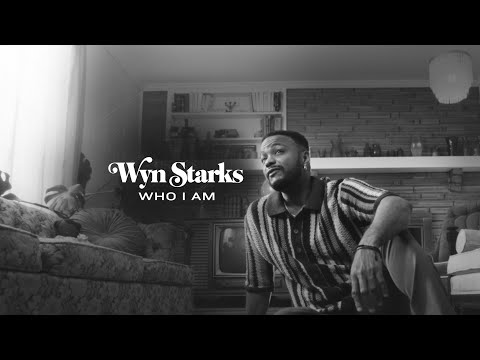 Wyn Starks - "Who I Am" (Official Video)