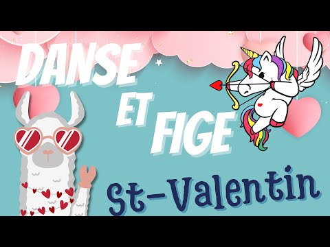 PAUSE ACTIVE (APQ): DANSE & FIGE ST VALENTIN - Brain Break (DPA): Valentine's Freeze Dance (FRENCH)