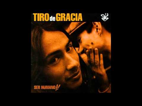 Tiro De Gracia - Ser Humano (Intro)