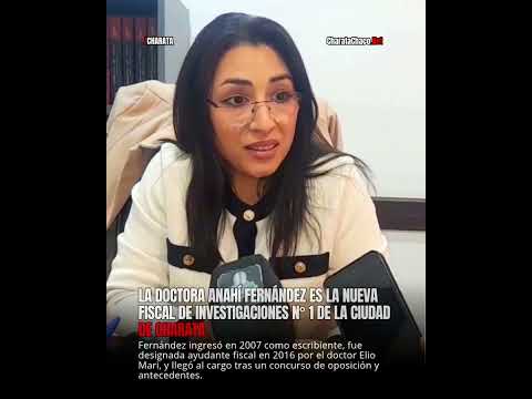 Anahí Fernández es la nueva fiscal de Investigaciones N° 1 de Charata