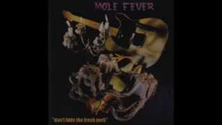 MOLE FEVER     No Bishop in my game