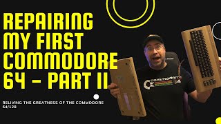 I Fixed the Screen, But Now My C64 Has a WORSE Problem