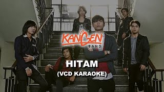 Download lagu Kangen Band - Hitam (VCD) mp3