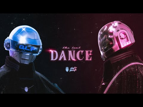 PNL // The Last Dance ft. Daft Punk