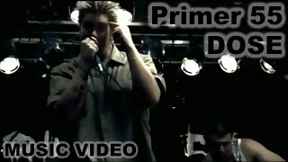 Primer 55 - Dose (Fan Made Music Video)