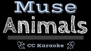 Muse • Animals (CC) [Karaoke Instrumental Lyrics]