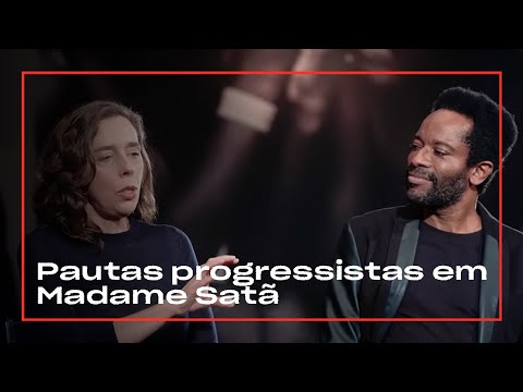 "Madame Satã" continua atual se considerarmos a pauta antiracista? | O País do Cinema