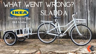 IKEA Sladda Bicycle - What Went Wrong?