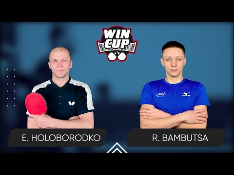 09:30 Evhenii Holoborodko - Roman Bambutsa West 1 WIN CUP 18.05.2024 | Table Tennis WINCUP 1