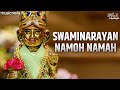 Swaminarayan Dhun સ્વામિનારાયણ ધૂન - Swaminarayan Namo Namah | Bhakti Song | Swaminarayan 