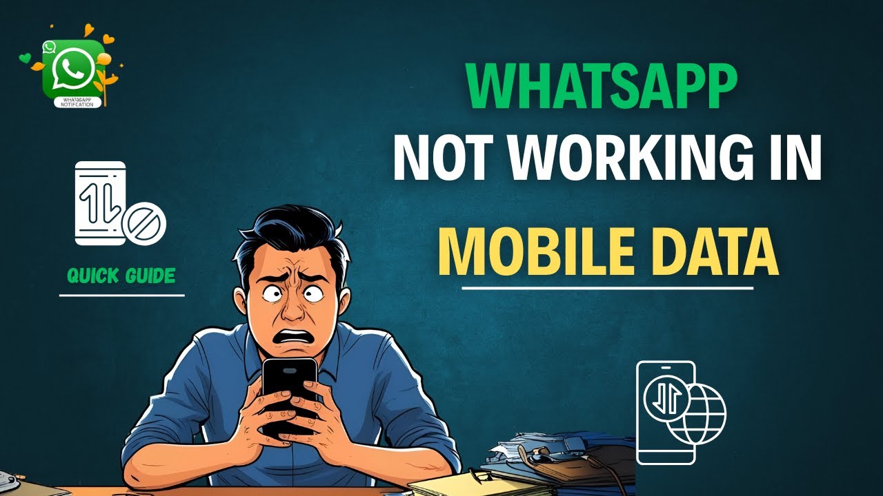 How to Fix WhatsApp Not Working on Mobile Data (Android) | WhatsApp Doesn’t Work on Mobile Data