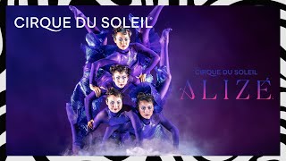 Cirque du Soleil Alizé Official Trailer | Cirque du Soleil