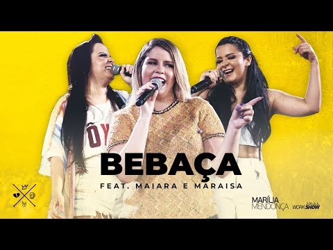 Marília Mendonça BebaÇa Feat Maiara E Maraisa