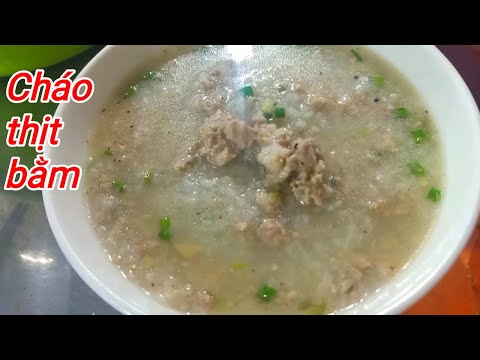 Cháo thịt bằm