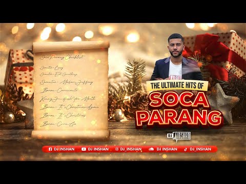 Dj Inshan Presents - The Ultimate Hits Of Soca Parang
