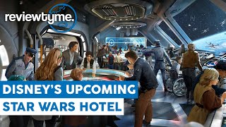 Galactic Starcruiser - The World's First Fully Immersive Hotel | ReviewTyme