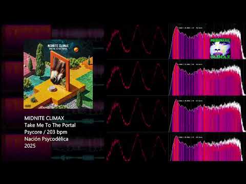 Midnite Climax - Take Me To The Portal (203 bpm)
