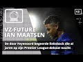 De door Feyenoord begeerde linksback die nog altijd wacht op zijn Premier League-debuut