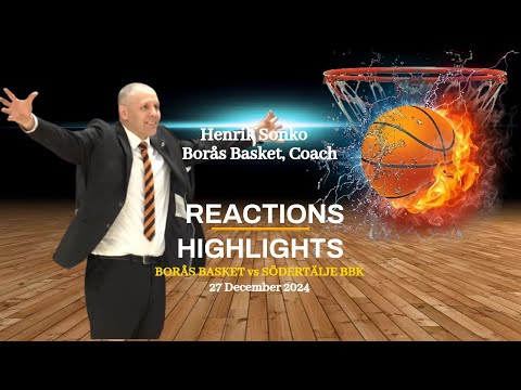 Coach Reactions - Borås Basket | HIGHLIGHTS | 4K