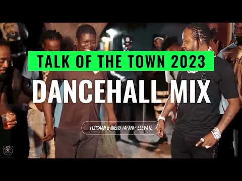 2023 Crazy Dancehall Mix Prt 2 (Byron Messia, Popcaan, Valiant, Skillibeng) By Talk of the town