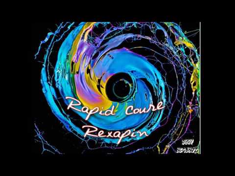 Rapid Coure - #Rexapin (2017)