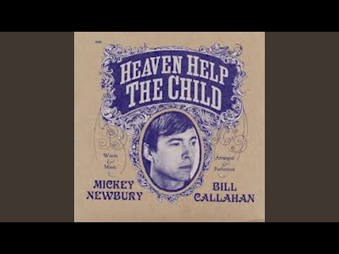 Heaven Help The Child - Bill Callahan