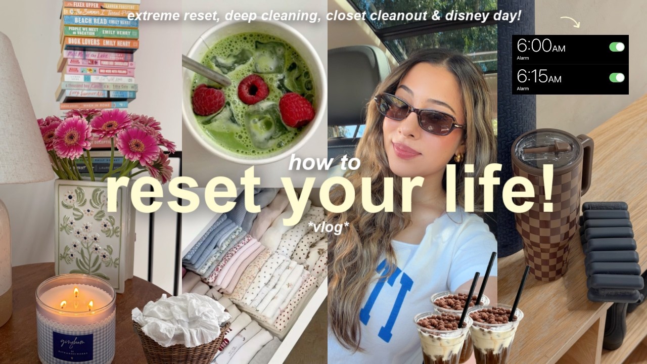 the *ultimate* RESET ROUTINE for a successful week!🧺  6am mornings, deep cleaning & disneyland vlog!