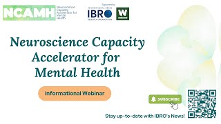 Neuroscience Capacity Accelerator for Mental Health Informational Webinar