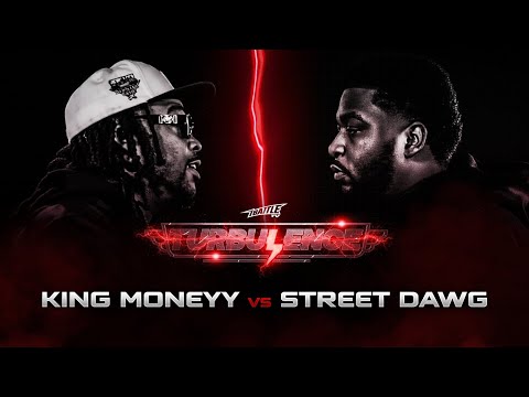 Street Dawg vs King Moneyy
