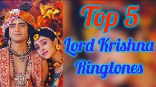 Top 5 Best Lord Krishna Ringtone || Ringtone Friends || Radha Krishna ||