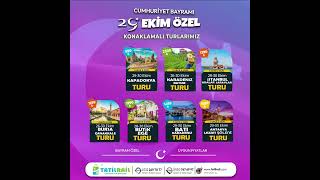 🎊29 Ekim Özel Kesin Çıkışlı Konaklamalı Turlarımız🎉