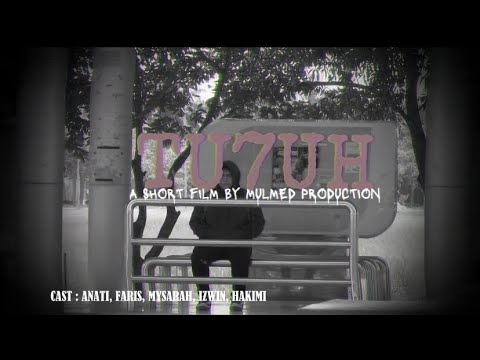 SHORT FILM HORROR: TU7UH.