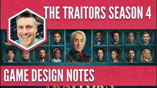 The Traitors (season 4): Game Design Notes