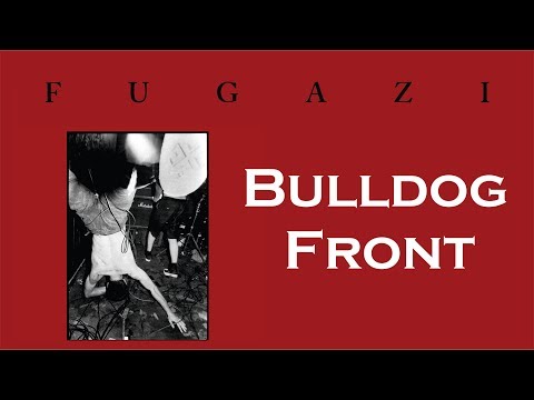 Fugazi - Bulldog Front [Lyrics]