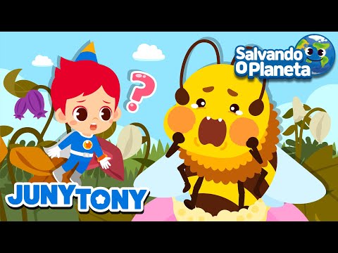 Não Chore, Abelhinha | Salvando O Planeta | Música Infantil | JunyTony em Português