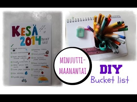 ✂ DIY Bucket list ♡ Minuutti-Maanantai