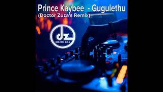 Prince Kaybee - Gugulethu (ft. Indlovukazi & Supta Afro Brotherz) [Doctor Zuza's Remix]