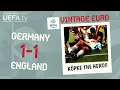 GERMANY 1-1 ENGLAND, EURO 1996 | VINTAGE EURO