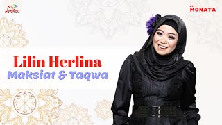Download lagu Lilin Herlina - Maksiat Dan Taqwa mp3