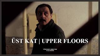 ÜST KAT | UPPER FLOORS | Full Film