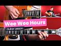 How To Play Wee Wee Hours - Chuck Berry Guitar Lesson