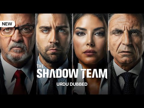The Shadow Team | Turkish Drama | Urdu Dubbed | Official Trailer thumbnail
