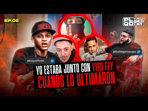 I WAS WITH YIRO FEY WHEN HIS LIFE WAS TAKEN - EZZY R - EP.05