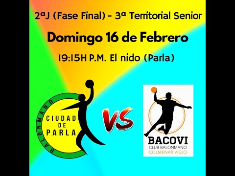 BM Ciudad de Parla - Bacovi - 2J Fase Final - Senior - T19/20