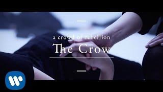 a crowd of rebellion - The Crow