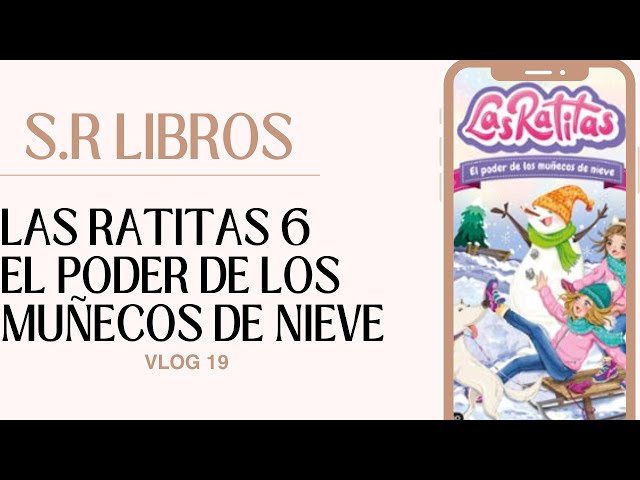 Vídeo relacionado con Las Ratitas 6. El poder de los muñecos de nieve